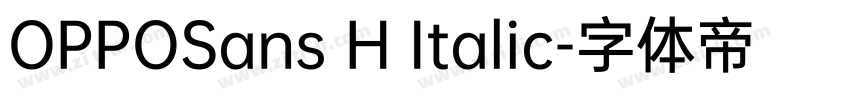 OPPOSans H Italic字体转换